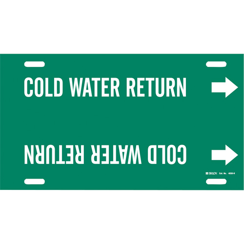 "Cold Water Return" Pipe Marker, Material, Plastic, Colour, White on Green, Pipe Diameter, 10" - 15", Label Height, 10"