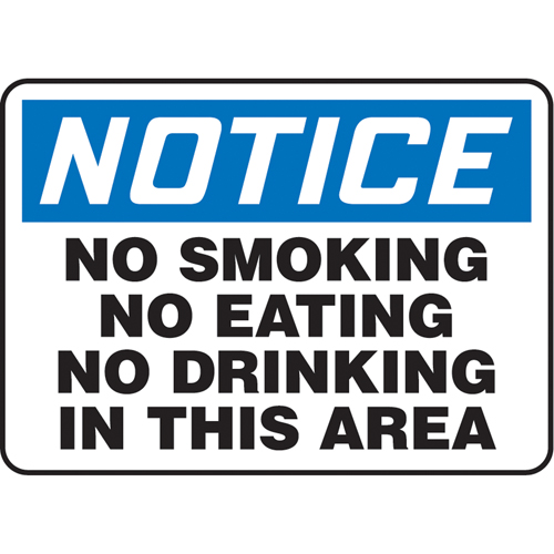 "No Smoking, No Eating, No Drinking" Sign, Each, Vinyl, Height, 7", Width, 10", Display Type, Adhesive, Language, Notice; No Smoking No Eating No Drinking In This Area