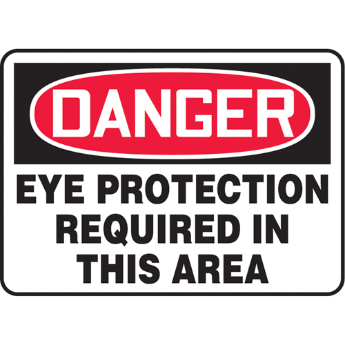 "Eye Protection Required" Sign, Material, Vinyl, Height, 10", Width, 14", Display Type, Adhesive, Legend, Danger; Eye Protection Required In This Area, Service temperature range, -20°F to 140°F