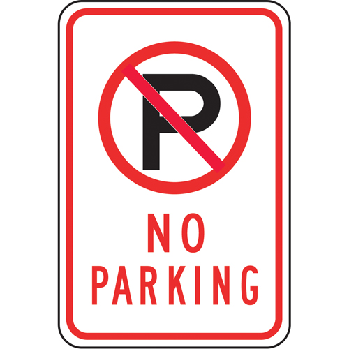 "No Parking" Sign, Material, Aluminum, Height, 18", Width, 24", Display Type, Bolt-On, Legend, No Parking w/Pictogram