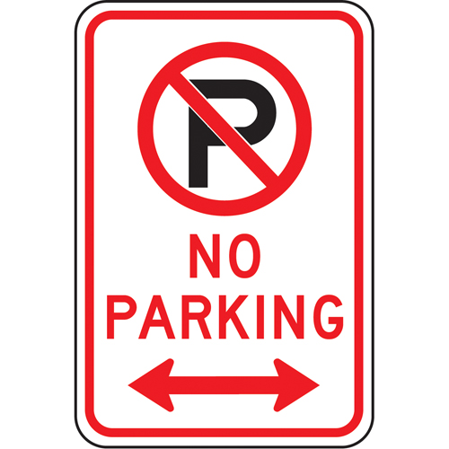 "No Parking" Sign, Material, Aluminum, Height, 24", Width, 18", Display Type, Bolt-On, Legend, No Parking w/Pictogram & Double Arrow