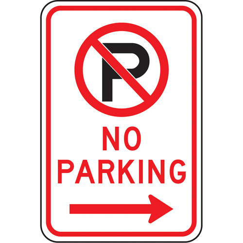 "No Parking" Sign, Material, Aluminum, Height, 18", Width, 12", Display Type, Bolt-On, Legend, No Parking w/Pictogram & Right Arrow