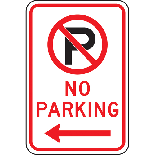 "No Parking" Sign, Material, Aluminum, Height, 18", Width, 12", Display Type, Bolt-On, Legend, No Parking w/Pictogram & Left Arrow