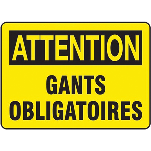 "Gants Obligatoire" Sign, Each, Aluminum, Height, 7", Width, 10", Display Type, Bolt-On, Language