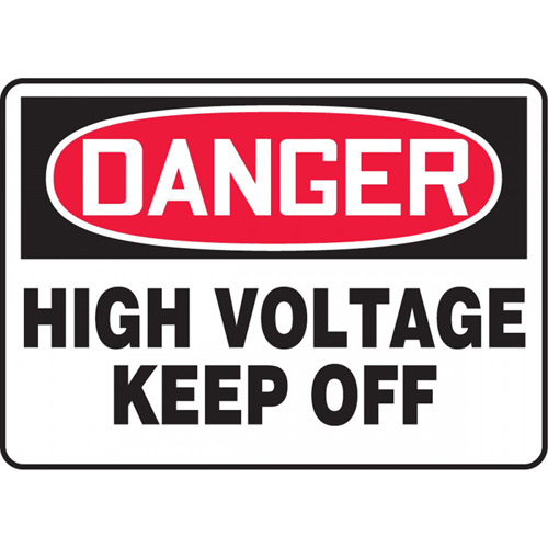 "High Voltage" Sign, Each, Vinyl, Height, 7", Width, 10", Display Type, Adhesive, Language, Danger; High Voltage Keep Off