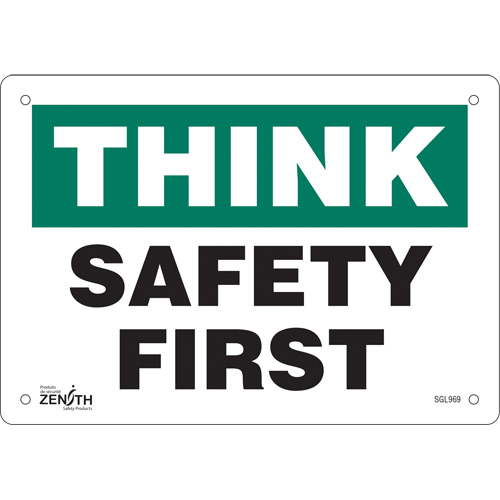 "Safety First" Sign, Each, Aluminum, Height, 7", Width, 10", Display Type, Bolt-On, Language, Think; Safety First, Thickness, 0.040", Manufacturer's Warranty
