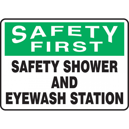 "Safety Shower And Eyewash Station" Sign, Material, Vinyl, Height, 7", Width, 10", Display Type, Adhesive, Legend, Safety First; Safety Shower And Eyewash Station