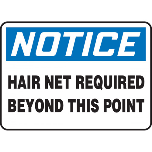 "Hair Net Required" Sign, Material, Aluminum, Height, 7", Width, 10", Display Type, Bolt-On, Legend, Notice; Hair Net Required Beyond This Point